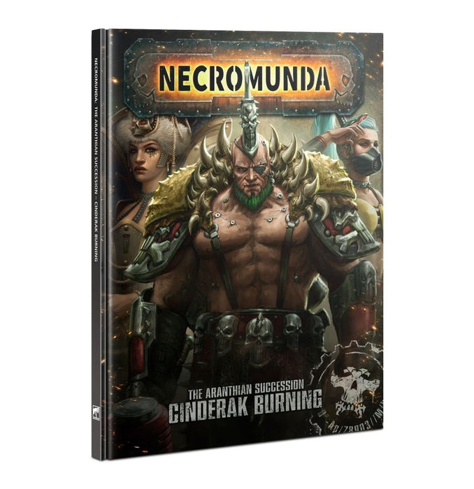 Necromunda: The Aranthian Succession - Cinderak Burning (ENG)