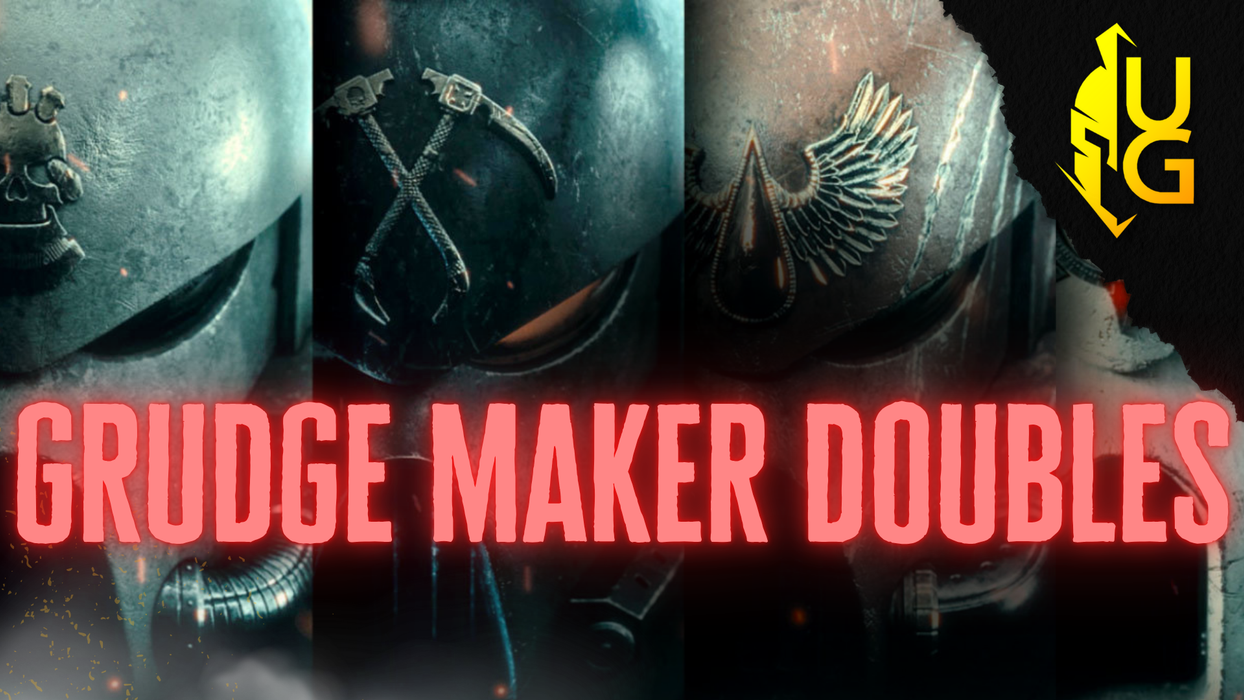 Grudge Maker Doubles 10/05/26