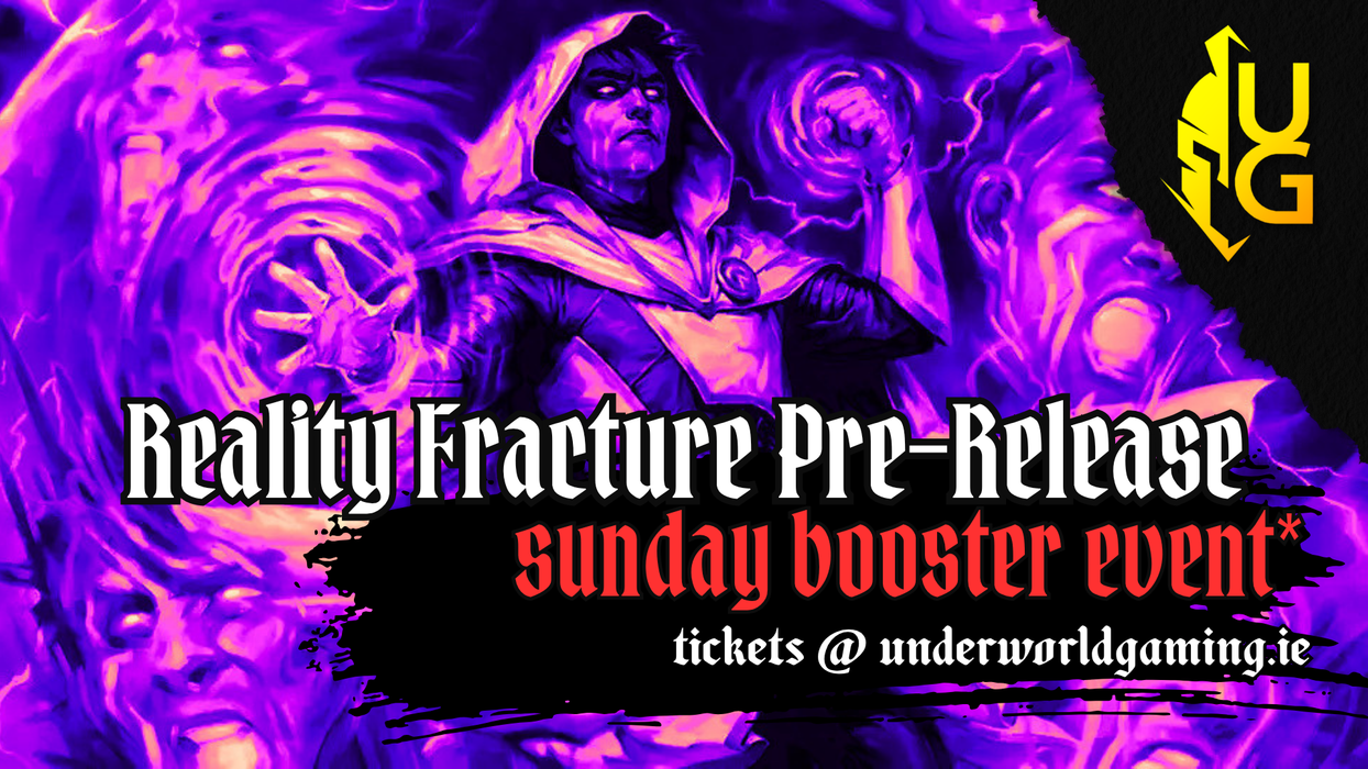 MTG Reality Fracture Pre-Release (Sunday Booster Event*)