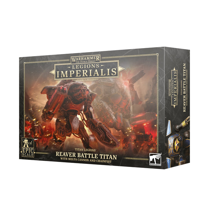 Legions Imperialis: Reaver Titan with Melta Cannon & Chainfist